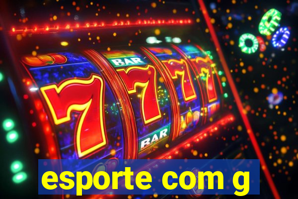 esporte com g